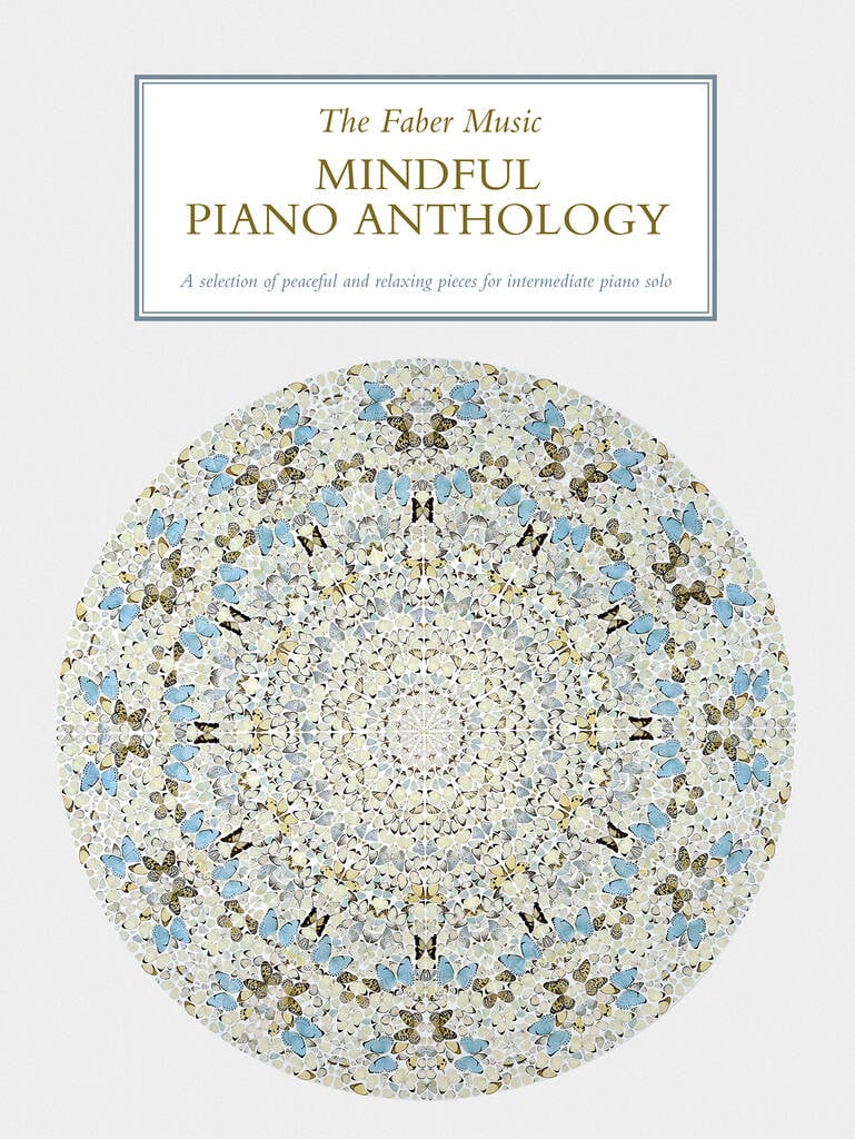 The Faber Music Mindful Piano Anthology